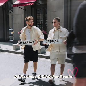 Alex&Rus - Скучаю Dj Karimov & Dj Oskar Remix ft Dj Karimov & Dj Oskar