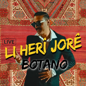 Fırat Bektaş - Li Herî Jorê Botano Hunerga Welat ft Ş!Van