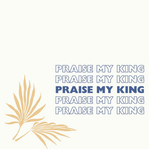 Hi Key Records - Praise My King