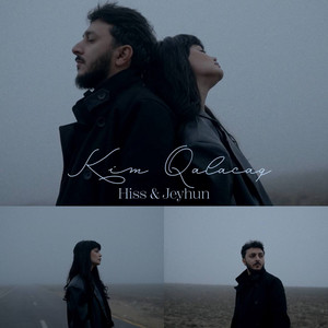 Hiss - Kim Qalacaq ft Jeyhun Samedov