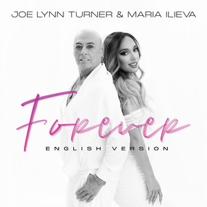 Forever English Version ft Maria Ilieva - Joe Lynn Turner