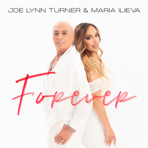 Joe Lynn Turner - Forever ft Maria Ilieva