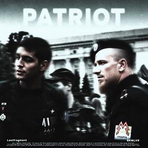 Lastfragment - Patriot ft Skwlkr