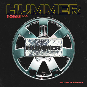Maur - Hummer Silver Ace Remix ft Boni.Ka & Silver Ace