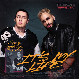 Maur - It'S My Life Mike Lookus Remix ft Kery Scandal & Mike Lookus