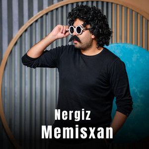 Memisxan - Nergiz