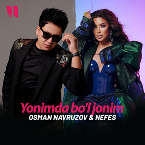 Osman Navruzov - Yonimda Bo'L Jonim ft Nefes