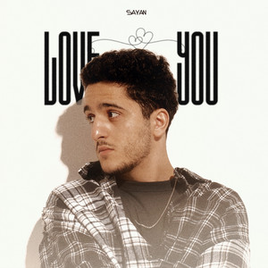 Love You - Sayan