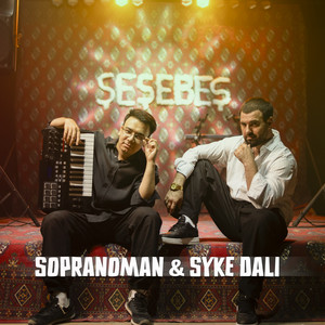 Sopranoman - Şeşebeş ft Syke Däli