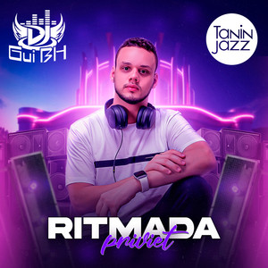 Tanin Jazz - Ritmada Priviet ft Dj Gui Bh