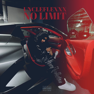 No Limit - Uncleflexxx