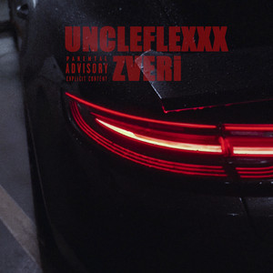 Zveri - Uncleflexxx